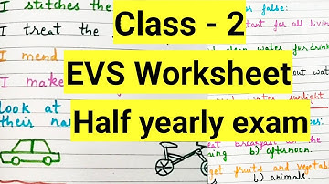 Class 2 EVS Half Yearly Exam question paper ||EVS Worksheet for Class 1||Class 2 EVS Worksheet