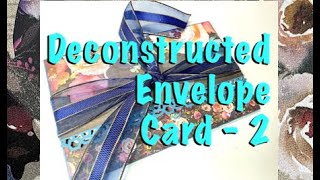 Deconstructed Envelope Card - Version 2