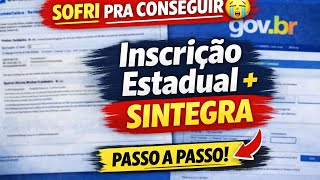 👉 SOFRI PRA CONSEGUIR 😭 Como tirar Inscrição Estadual + SINTEGRA (PASSO A PASSO)