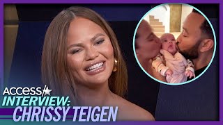 Chrissy Teigen Gushes About Life w/ Baby Esti: 'So Chaotic & Fun'