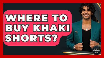 Where To Buy Khaki Shorts? - The Sharp Dressed Gent