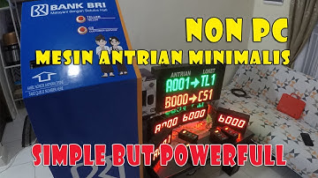 Mesin Antrian Minimalis Bank BRI dengan Slave Display