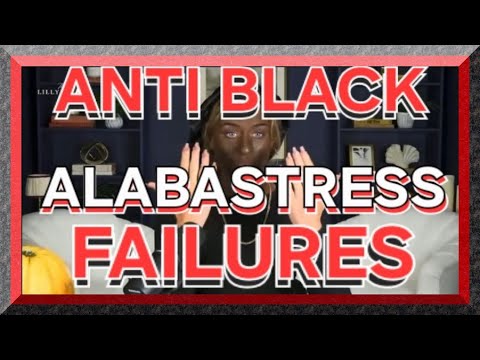 ANTI BLACK ALABASTRESS FAILURES