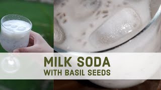 Doodh Soda Milk Soda With Basil Seeds Dhoodh Soda Recipe