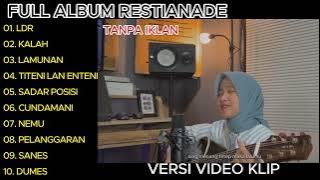 RESTIANADE LDR - LAMUNAN FULL ALBUM TERBARU 2024 VIRAL TIKTOK