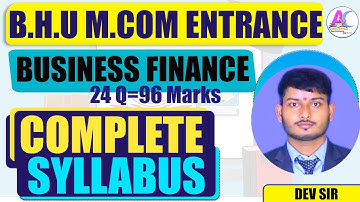 COMPLETE SYLLABUS || BUSINESS FINANCE || BHU M.COM ENTRANCE 2022 || COMPLETE COURSE JOIN NOW