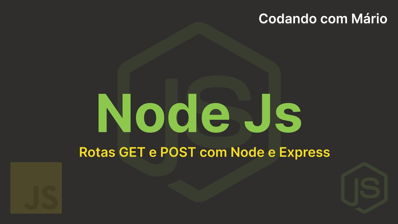 Como Criar Rotas GET e POST com Node.js e Express: Guia Completo! - YouTube