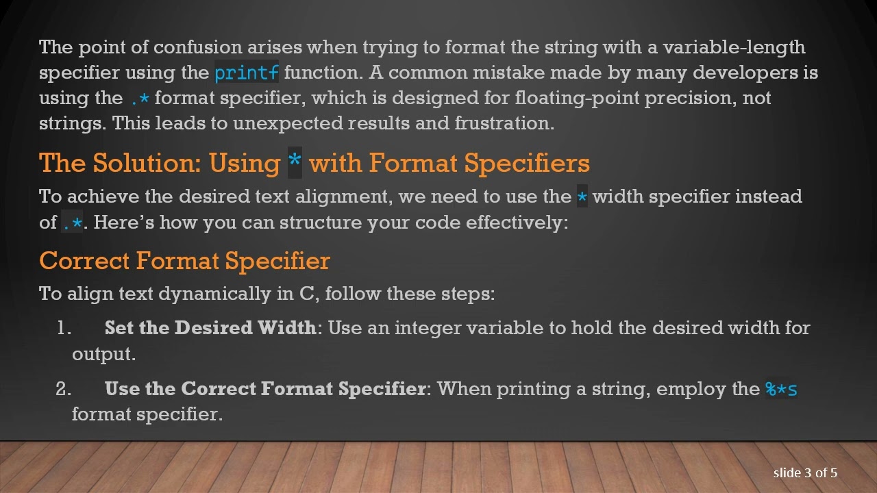 Mastering Variable Length Format Strings in C: Aligning Text Like a Pro