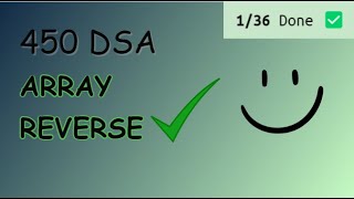 Reverse Array: Solving Love Babber's 450 DSA Worksheet