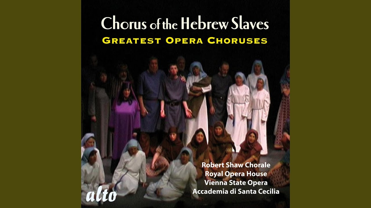 Va pensiero (Chorus of the Hebrew Slaves) (from Nabucco) - YouTube