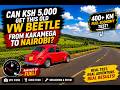 😱Can KSh 5,000 Get This 53 Yr Old VW Beetle Back to Nairobi? | The Fuel Economy Test Nobody Believed