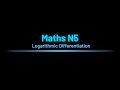 Mathematics N5 Differentiation - Logarithmic Differentiation (A 3 Step Guide) @earthlyteachings