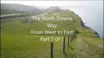 North Downs Way, West to East, Part 7 of 7 - Wye to Dover