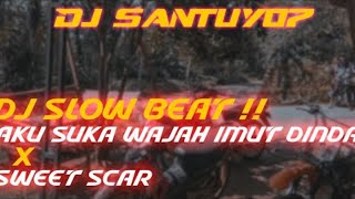 Download Lagu Dj OLD Aku suka wajah imut Dinda x sweet scar - slow banget cuy !! terbaru 2021