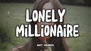 KACEY MUSGRAVES - Lonely Millionaire (Tradução)