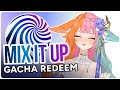 VTuber Gacha Redeem | Using Mix It Up