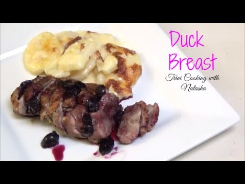 Roasted Duck Breast - with a cranberry sauce - Episode 443