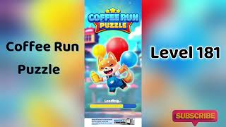 ☕ Coffee Run Puzzle Level 181 Walkthrough 🔍 | Coffee Run Level 181