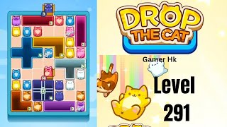 Drop The Cat Level 291 Walkthrough Solution 