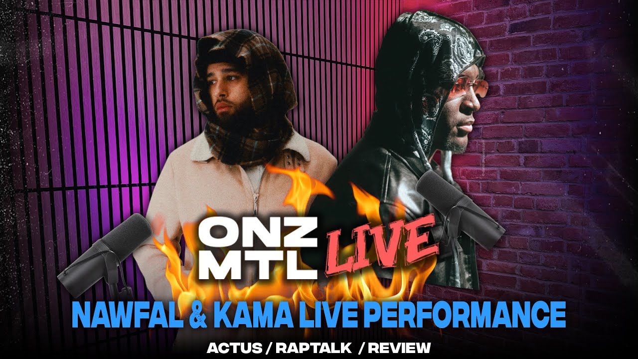 Nawfal & KaMa🎙️🔥 + Rap Talk : Zayo, Rach, Kay Bandz, MikeZup, Gutta & Wawa, Et + | LIVE 🔴