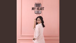 Download Lagu My Heart Download Lagu My Heart