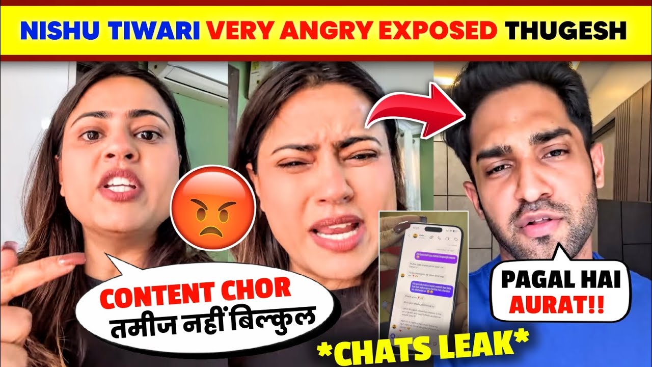 OMG!🤯 Nishu Tiwari ANGRY LAFDA WITH Thugesh 'Content Chor'😡| Nishu Tiwari Vs Thugesh Controversy..