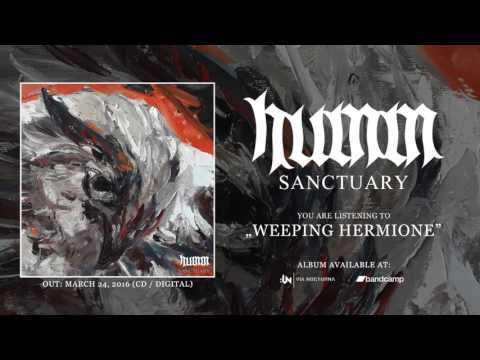 HUMM - Weeping Hermione [Official Track]