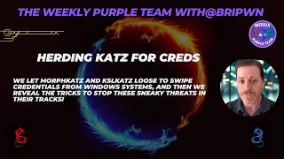 Herding Katz to Steal Creds
