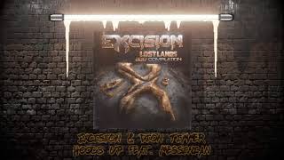 Excision & Dion Timmer - Hoods Up feat. Messinian