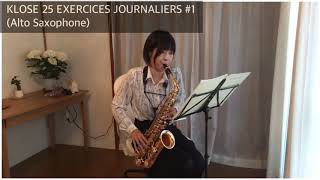 H.KLOSE 25 EXERCICES #1【Alto Saxophone】クローゼ25の日課練習アルトサックス編