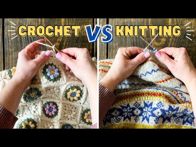 CROCHET VS KNITTING  Which Is BEST for Absolute BEGINNERS