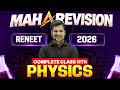 Complete CLASS 11th PHYSICS in 1 Shot || All Concepts &amp; PYQS || NEET 2026 Maharevision