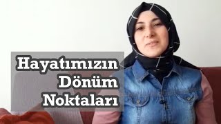 Hayatimizin Dönüm Noktalari - Şule Kaya Demi̇rkiran