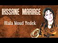 Ihssane mariage   alala moud yedek    