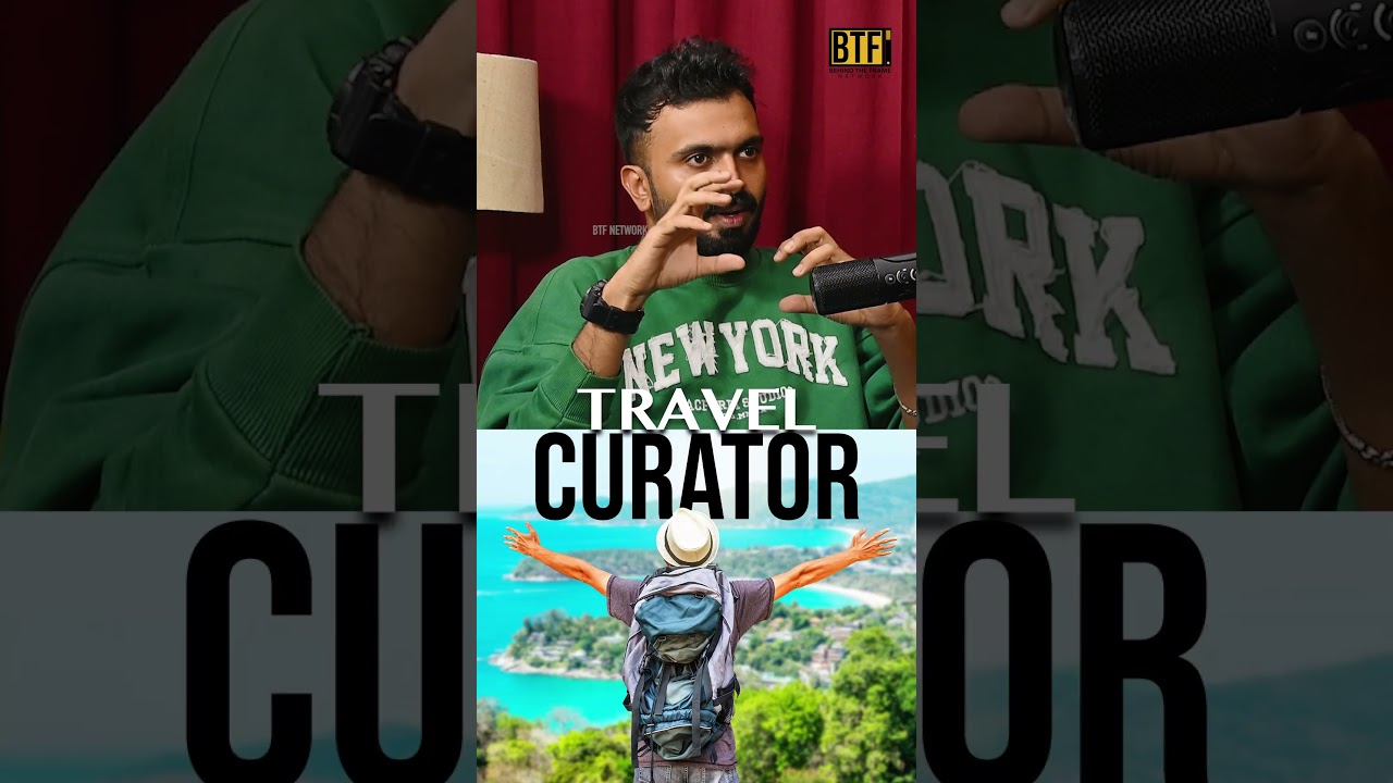 Travel Curation With Shamlin Salim: How To Plan The Perfect Trip | BTF Network