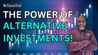 NonTraditional Plays for Financial Freedom! | VectorVest