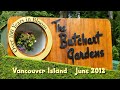 The butchart gardens victoria vancouver island canada
