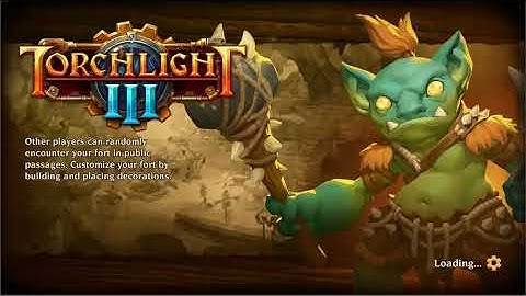 Torchlight III Part 5
