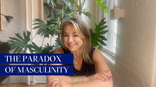The Paradox of Masculinity by Esther Perel 155,920 views 1 year ago 3 minutes, 39 seconds