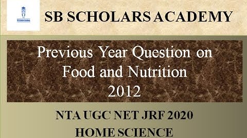 Previous year Question on Food and Nutrition 2012|| NET JRF HOME SCIENCE 2020 || Paper-2