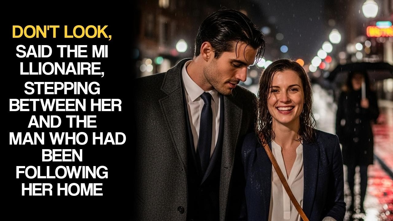Don't Look, Said The Millionaire, Stepping Between Her And The Man Who Had Been Following Her Home