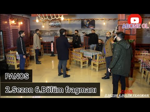 PANOS DİZİ 2.Sezon 6.Bölüm fragmanı (15.Bölüm) fragmanı