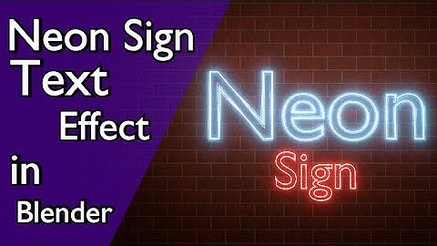 How to Make a Neon Sign in Blender (Update)