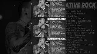Evanescence, Coldplay, Linkin park, Creed, AudioSlave, Hinder, Nickelback | Alternative Rock 2024