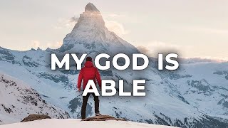 Watch Vinesong My God Is Able video