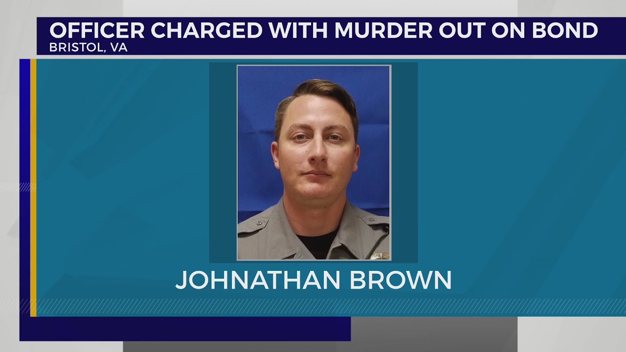 Bristol, Virginia police officer charged with murder out on bond