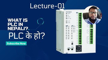 What is PLC? || PLC के हो? || IN NEPALI || BY Er.Binod Chaudhary || 2023 - 2024 ||