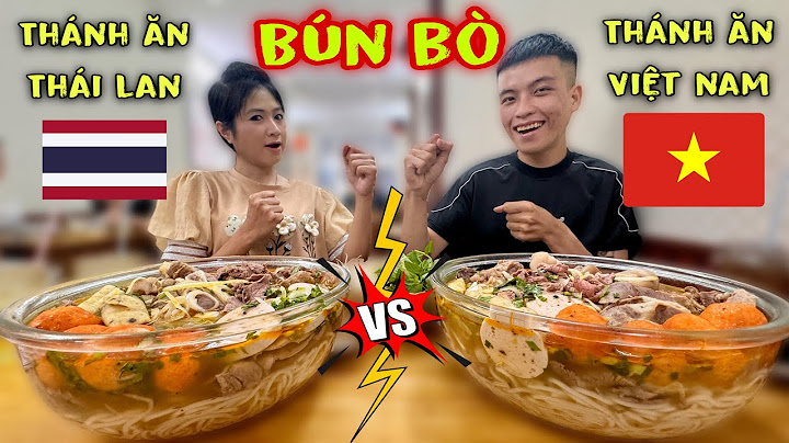 The Century Beef Noodle Race Between Vietnamese Food Saints and Thai Food Saints Who Will Be The ...