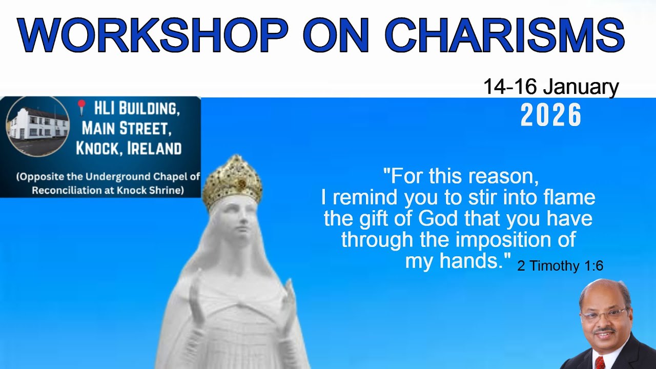 07. WORKSHOP ON CHARISMS. HLI Knock, Ireland 14-16 Jan 2026