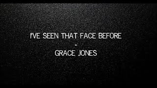 I've seen that face before - Grace Jones - Libertango - Astor Piazzolla - Partie chantée.